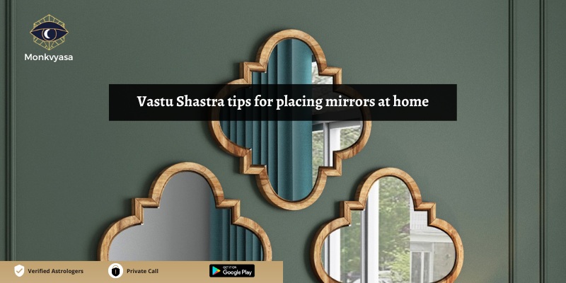 https://www.monkvyasa.com/public/assets/monk-vyasa/img/tips for pacing mirror at home.jpg